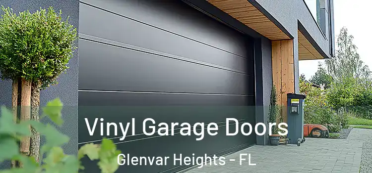  Vinyl Garage Doors Glenvar Heights - FL